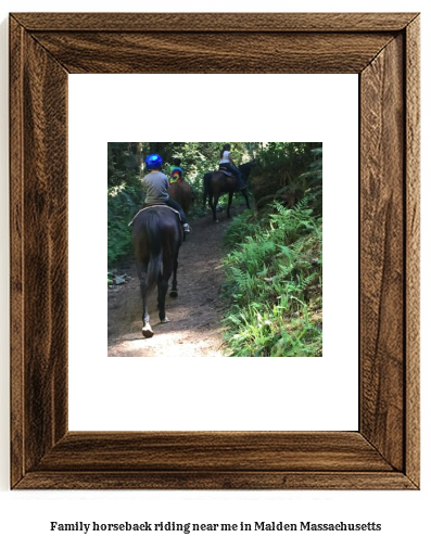 family horseback riding near me in Malden, Massachusetts